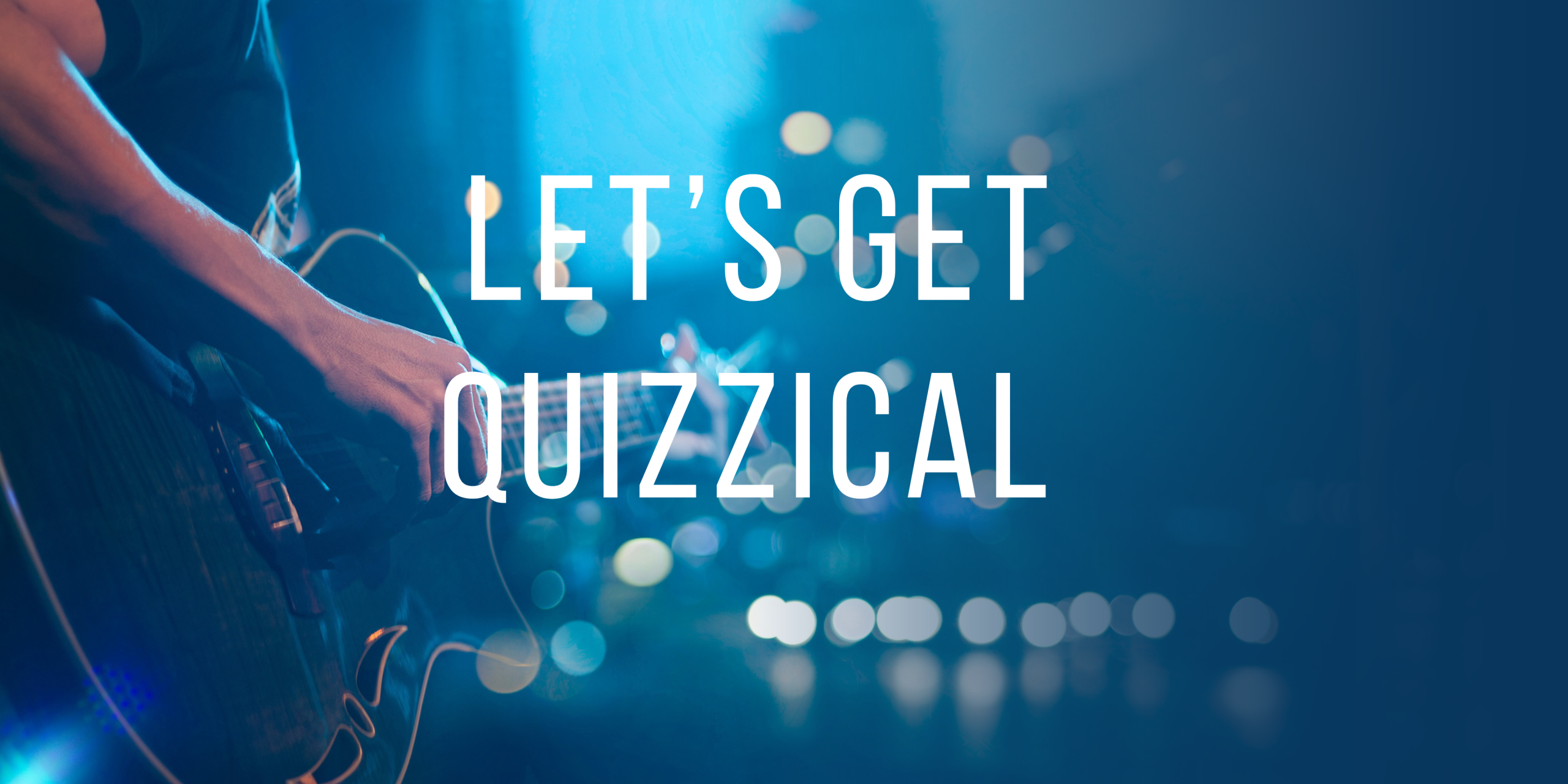 Let's Get Quizzical Ticket